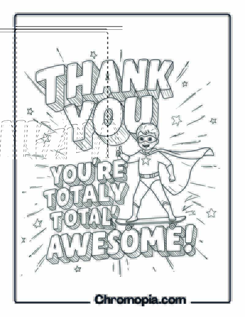 Thank You — You’re Totally Awesome coloring sheet